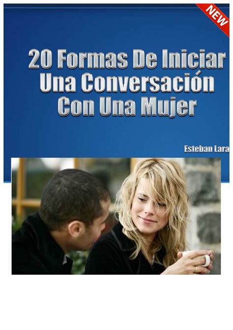 11 formas de iniciar una conversación con una chica a través de ...